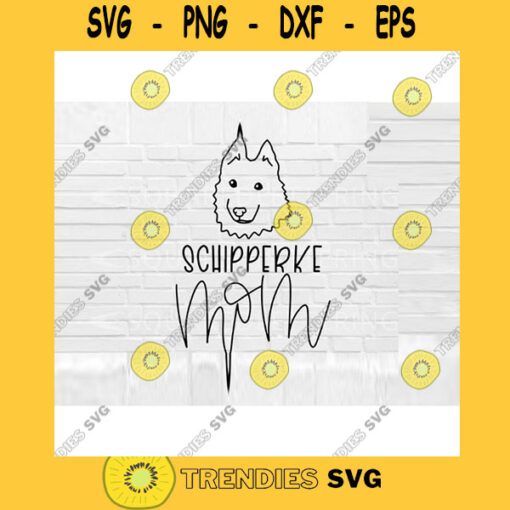Schipperke Mom SVG Dog Mom SVG Schipperke svg Hand Lettered SVG Dog svg files for Cricut svg png