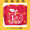 School SVG Apple First Grade Svg Pen 1St Grade Svg Back To School Svg Cricut SvgFirst Grade ClipartSilhouette First Day Of School SvgTeach Svg