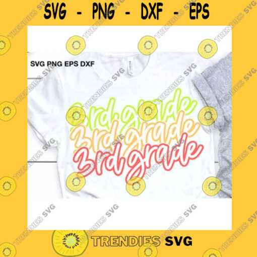 School SVG Back To School Third Grade Teacher Svg Rainbow Shirt Svg First Day Of School Svg Back To School Tee For Kids Svg Girl Iron On Png