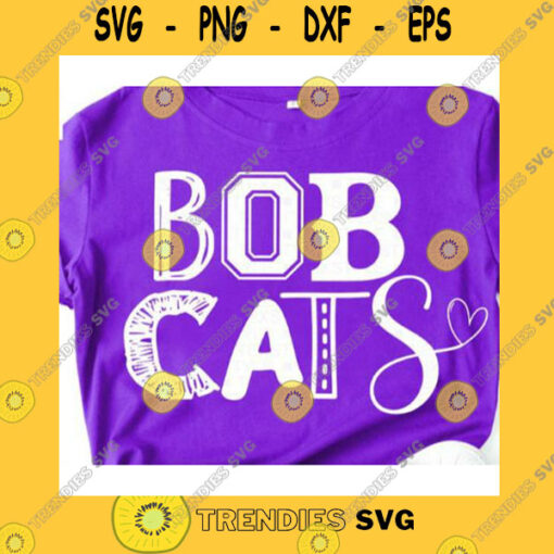 School SVG Bobcats Svg Football Bobcats Svg Silhouette School Team Svg Love Bobcats Svg Cameo Cricut Svg Mama Svg Football Svg Cheerleader Svg