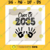 School SVG Class Of 2035 Grow With Me Handprint Svg Back To School First Day Of School Memory Keepsake Pre K Kid Gifts Cricut Svgpngpdfdxfeps