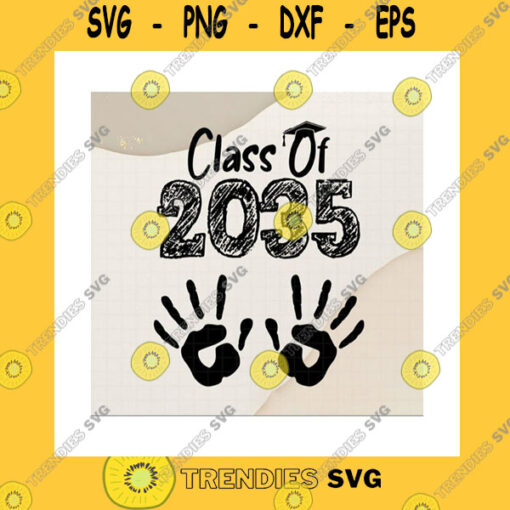 School SVG Class Of 2035 Grow With Me Handprint Svg Back To School First Day Of School Memory Keepsake Pre K Kid Gifts Cricut