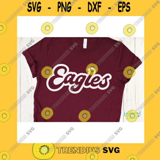 School SVG Eagles Retro Svg Eagles Svg Eagles Svg Files Eagles School Svg Eagles Team Svg School Sports Team Svg Football Basketball Baseball