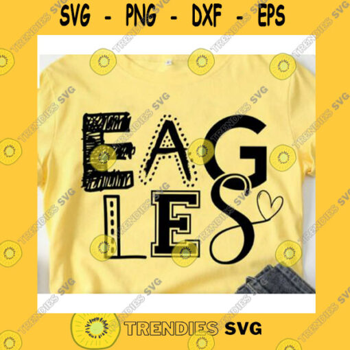 School SVG Eagles Svg Football Eagles Svg Silhouette School Team Svg Love Eagles Svg Cameo Cricut Mama Svg Football Svg Cheerleader Svg