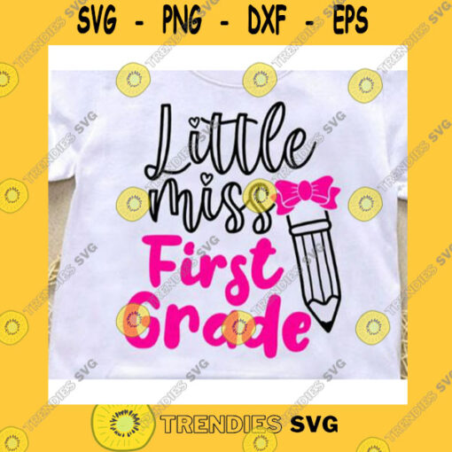 School SVG First Grade Girl Svg Little Miss First Grade Svg Back To School Svg School Shirt Svg Cricut SvgFirst Grade TimeSilhouetteGirls Svg