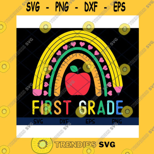 School SVG First Grade Rainbow Girls Boys Teacher Team 1St Grade Squad Back To School First Day Of School Svg Eps Png DxfCut Files Clipart Cricut.