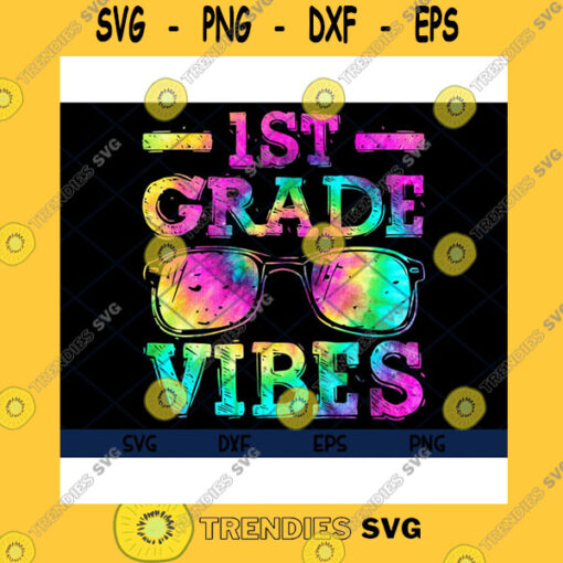 School SVG First Grade Vibes Back To School First Day Of School Png School Png Back To School Shirt Teacher Png Digital Png.