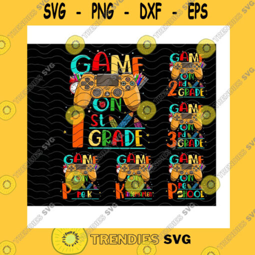 School SVG Game On 1St Grade Bundle Png Custom Grade Back To School First Day Of School Game Controller 1St Grade Kid Gifts Png Sublimation Print