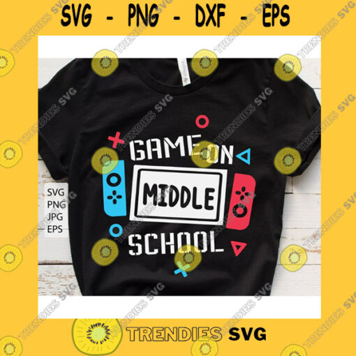 School SVG Game On Middle School Svg First Grade Svg Grade School Svg Back To School Svg First Day Of School Svg Boy School Shirt Svg File