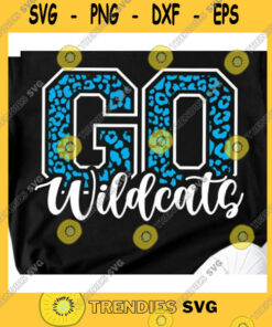 School Svg Go Wildcats Svg, Wildcats Leopard Svg, Football Svg, Cameo, Cricut, Mama Svg, Football Iron On, Wildcats Svg – Instant Download