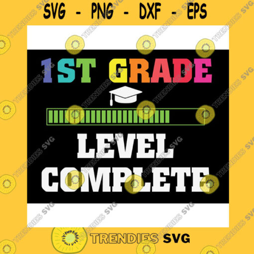 School SVG Graduation 1St Grade Level Complete Svg Png Eps Dxf Digital File Back To School