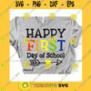 School SVG Happy First Day Of School Svg Back To School Funny Kids Svg Crayons Colors Teacher Shirt Svg File For Cricut Silhouette Png