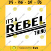School SVG Rebel Svg Its A Rebel Thing Rebel Cricut Cut Files Silhouette. Rebel Clipart High School Mascot Svg School Spirit Pride