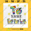 School SVG T Is For Teacher Tie Dye Bundle Png Back To School Teacher Gifts Paraprofessional Teacher Lunch LadyEducator Gift Png Sublimation Print