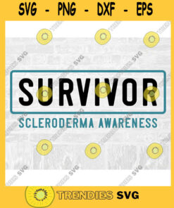 Scleroderma Awareness SVG Scleroderma SVG Survivor Cut File Cure SVG Teal Awareness Svg Survivor Svg Commercial Use Svg