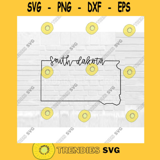 South Dakota SVG Hand Lettered SVG South Dakota svg South Dakota outline svg cut files for cricut svg png