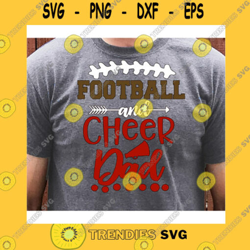 Sport SVG Football Svg Dxf Jpeg Silhouette Cameo Cricut Printable Football Iron On Cheer Dad Family Football Father Of Both Football And Cheer Daddy