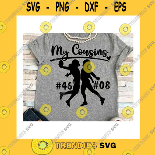 Sport SVG Football Svg Dxf Jpeg Silhouette Cameo Cricut Printable Football Iron On Cousins Sign My Cousin Football Two Players Group Two On Team Fam