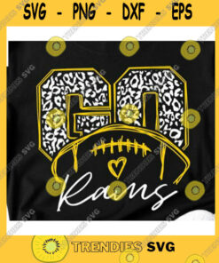 Sport Svg Go Rams Svg, Football Svg, Cameo, Cricut, Mama Svg, Rams Svg, Cheerleader, Iron On, Go Rams Leopard Svg, Love Rams – Instant Download