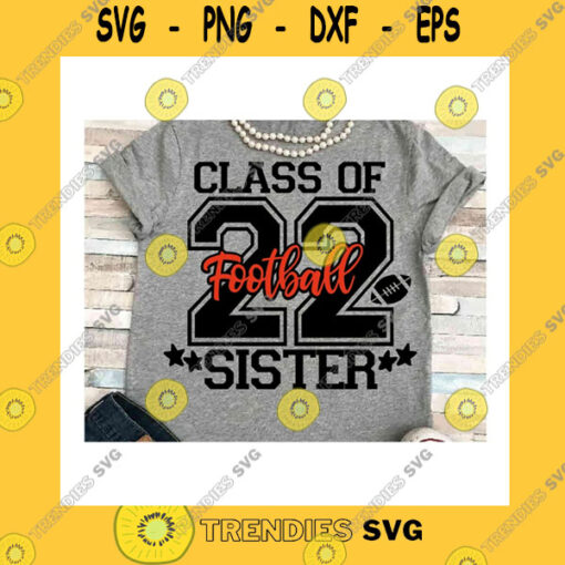 Sport SVG Senior Sister Svg Dxf Jpeg Silhouette Cameo Cricut Class Of 2022 Football Basketball Iron On Cheerleader Group Shirts Matching Wrestling