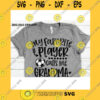 Sport SVG Soccer Grandma Svg Cute Grandma Gift Svg My Favorite Player Calls Me Grandma Svg Soccer Grandma Shirt Iron On Png Love Soccer Ball Dxf
