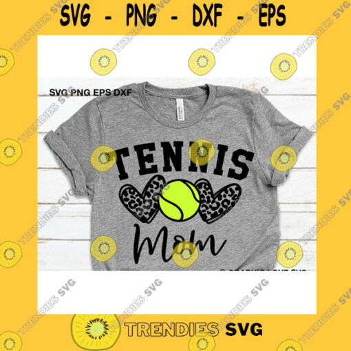 Sport SVG Tennis Mom Svg Leopard Heart Svg Leopard Print Svg Tennis Mom Shirt Svg Tennis Mom Iron On Png Sports Svg Gifts For Mom Dxf Cricut