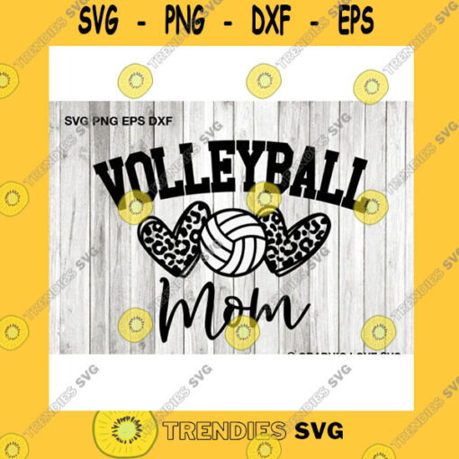 Sport SVG Volleyball Mom Svg Leopard Heart Svg Leopard Print Svg Volleyball Mom Shirt Svg Volleyball Mom Iron On Png Gifts For Mom Cricut