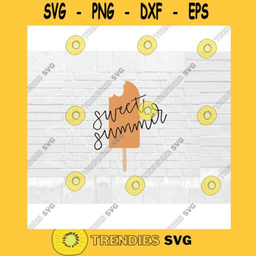 Sweet Summer SVG Popsicle SVG summer svg summer cut file hand lettered svg