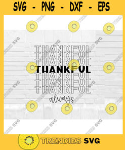 Thankful Svg, Hand Lettered Svg, Fall Shirt Svg, Thanksgiving Svg, Fall Svg, Cut Files For Cricut, Svg, Png, Dxf Cut File Sv