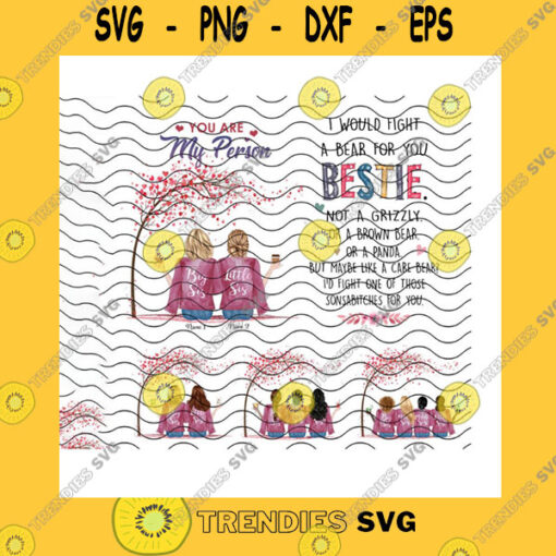 Veteran SVG You Are My Person PngI Would Fight A Bear For BestiePersonalized DesignCustom Names SonsabitchesCustom Bestie Gift Png Sublimation Print