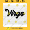 Virgo SVG August Birthday September Birthday Retro SVG Zodiac SVG Astrology Svg Commercial Use Svg Printable Sticker