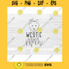 Westie SVG Dog Mom SVG Westie Mom svg Hand Lettered SVG Dog svg files for Cricut