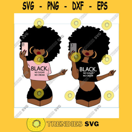 Woman Bundle svg Selfie Natural Curly Afro Girl Curvy girl clipart Fashion girl clipart black no sugar no cream African American
