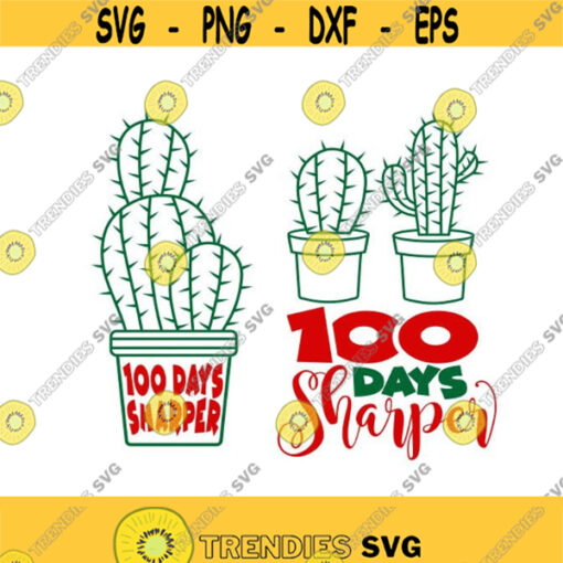 100 Days Sharper Cactus Apple School Pack Cuttable Design SVG PNG DXF eps Designs Cameo File Silhouette Design 1650