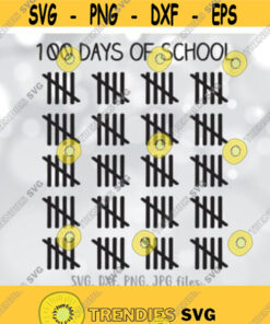 100 Days Of School Svg 100Th Day Cut File 100 Days Teacher Svg Kids School Shirt Design Cricut Clip Art Silhouette Dxf File Png Jpg Design 247