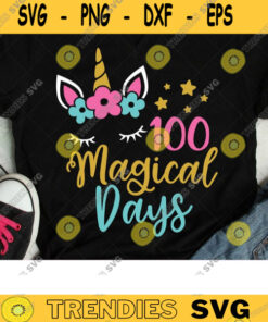 100 Days of School SVG DXF Cute Unicorn Face with Eyelashes 100 Magical Days Girl T Shirt svg dxf Cut Files for Cricut and Silhouette copy