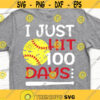 100 Days of School Svg Funny Svg Boy 100 Days Shirt Svg 100th Day Svg Baseball Svg I Just Hit 100 Days Svg Files for Cricut Png Dxf.jpg
