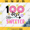100 Days of School Svg Girl 100th Day of School 100 Days Smarter Sprinkle Donut Funny 100 Days Girl Shirt Svg File for Cricut Png Dxf Design 6638.jpg