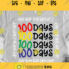 100 Days of School Svg Teacher Svg 100th Day of School Svg School Svg Kids Svg Teacher Svg Designs For Cricut Sublimation Designs Design 561
