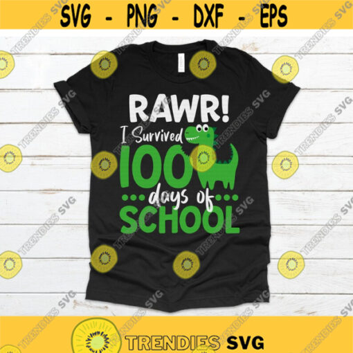 100 Days of School svg Dinosaur svg Rawr svg Rawr I Survived 100 Days Of School svg School svg dxf png Printable Cut File Download Design 808.jpg