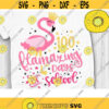 100 Flamazing Days of School Svg Flamingo School Svg Flamingo Girl Svg 100 Days Flamingo Svg Dxf Eps Png Design 791 .jpg