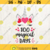 100 Magical Days SVG 100th Day of School svg Cut File Girls Shirt Design unicorn school svg girl unicorn svg svg for Silhouette Cricut Design 591