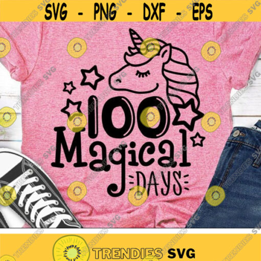 100 Magical Days Svg 100th Day of School Svg Dxf Eps School Kids Svg 100 Days Shirt Svg Unicorn Face Svg Silhouette Cricut Cut Files Design 387 .jpg