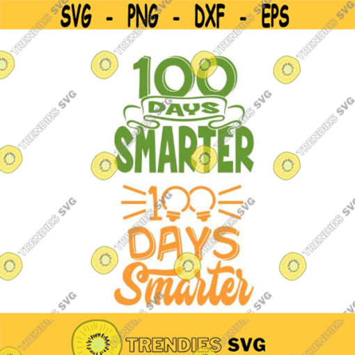 100 days Smarter Light bulb of back to school Cuttable Design SVG PNG DXF eps Designs Cameo File Silhouette Design 407