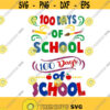 100 days of back to school Cuttable Design SVG PNG DXF eps Designs Cameo File Silhouette Design 843