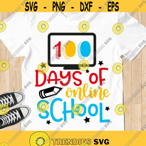 100 days of online school svg 100 days of school SVG Cricut SVG files