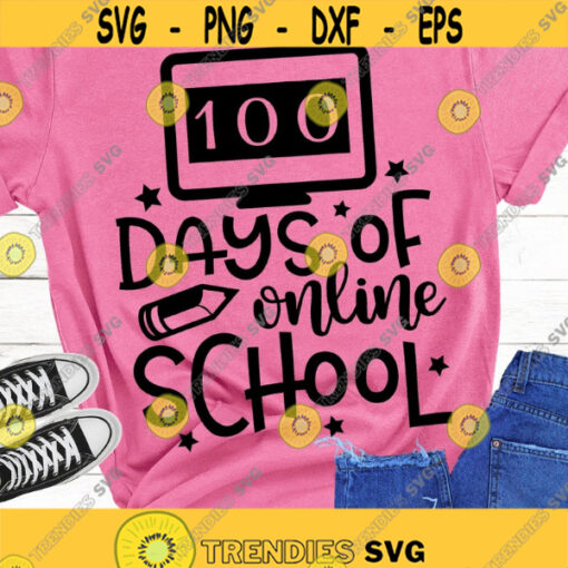 100 days of online school svg 100 days of school digital files for cricut