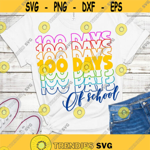 100 days of school SVG Teacher shirt svg School teacher svg 100 days cut files