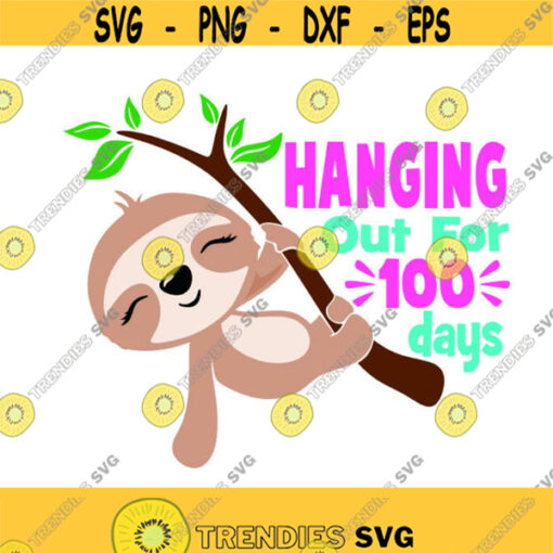 100 days of school Sloth Animal Cuttable Design SVG PNG DXF eps Designs Cameo File Silhouette Design 636