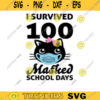100 days of school svg school svg i survived 100 masked school days svg 100th day of school svg quarantine school svg MASKed 100 days Design 939 copy